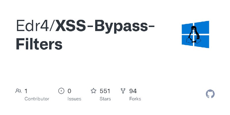 GitHub - Edr4/XSS-Bypass-Filters